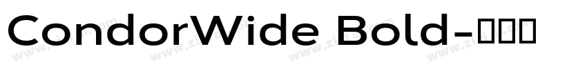 CondorWide Bold字体转换